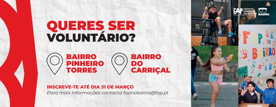 Queres ser voluntário na FAP no Bairro?