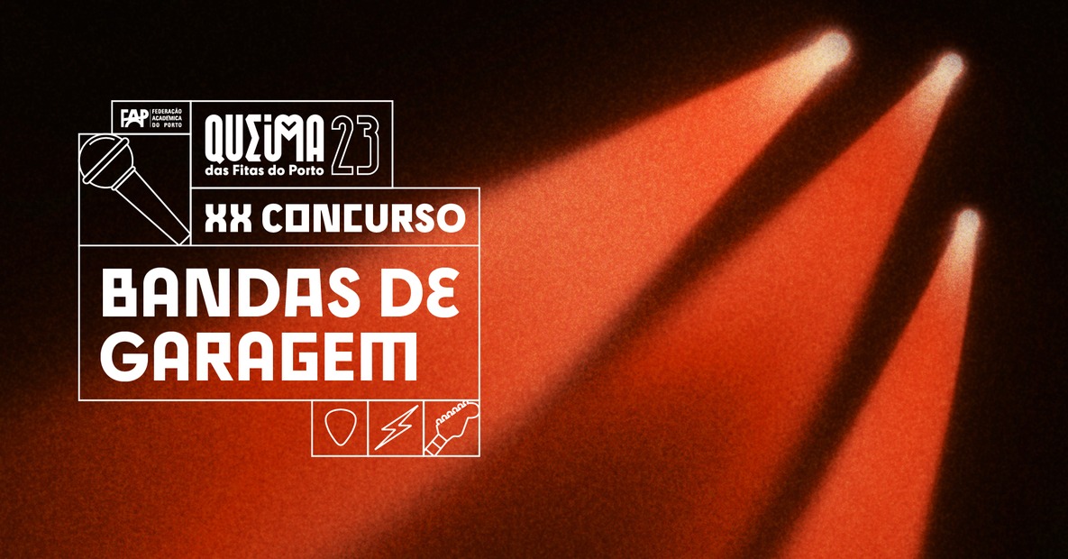Concurso de Bandas de Garagem da Queima das Fitas do Porto 2023