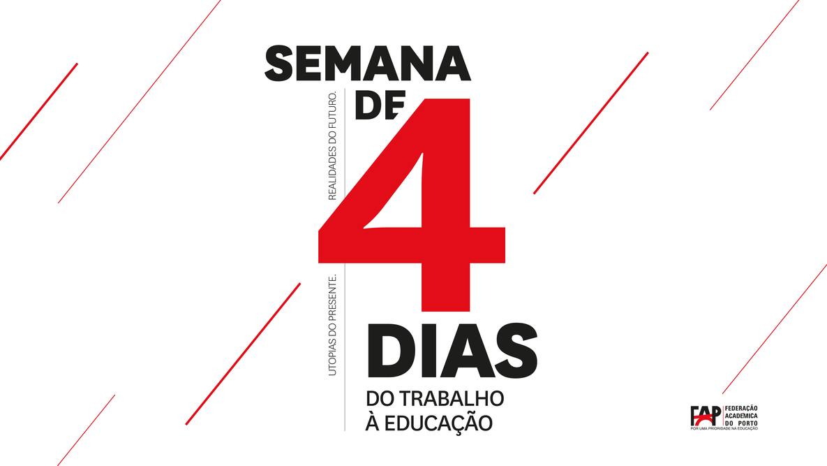 Federação Académica do Porto apresenta projeto–piloto da semana de 4 dias Federação Académica do Porto apresenta projeto–piloto da semana de 4 dias